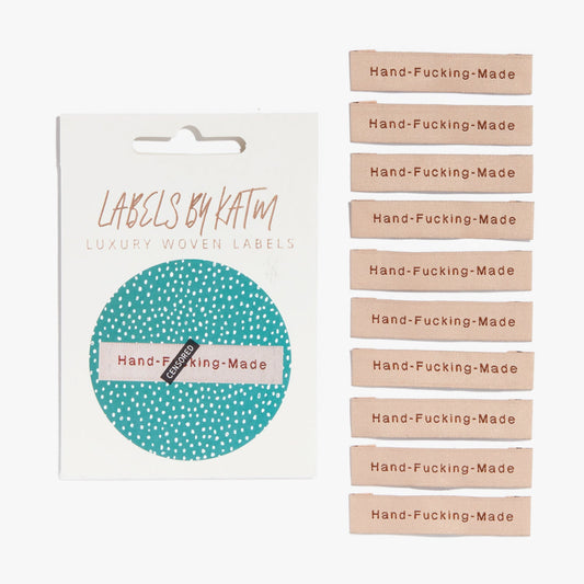 Hand F*cking-Made label - by Kylie and the Machine